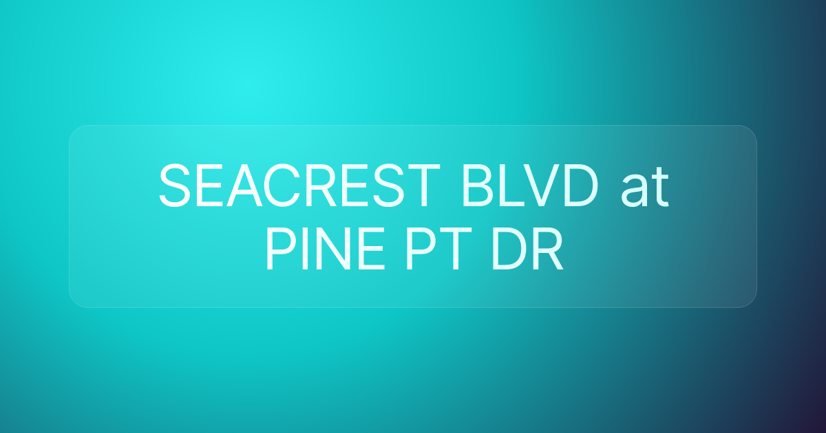SEACREST BLVD at PINE PT DR