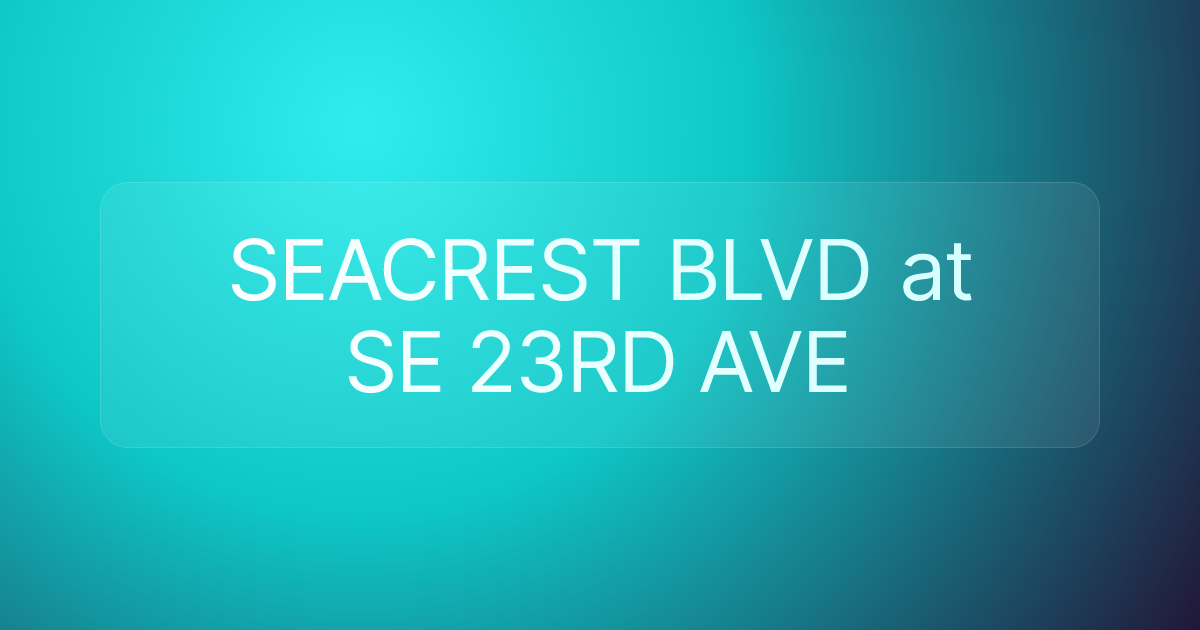 SEACREST BLVD at SE 23RD AVE