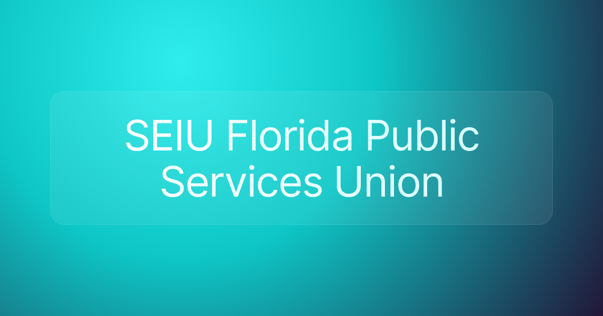 SEIU Florida Public Services Union
