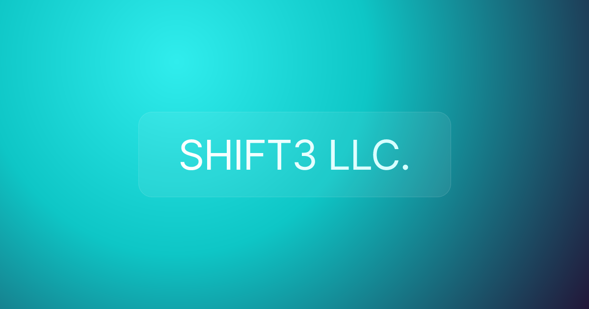 SHIFT3 LLC.