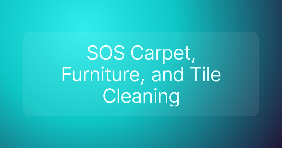 SOS Carpet, Furniture, and Tile Cleaning
