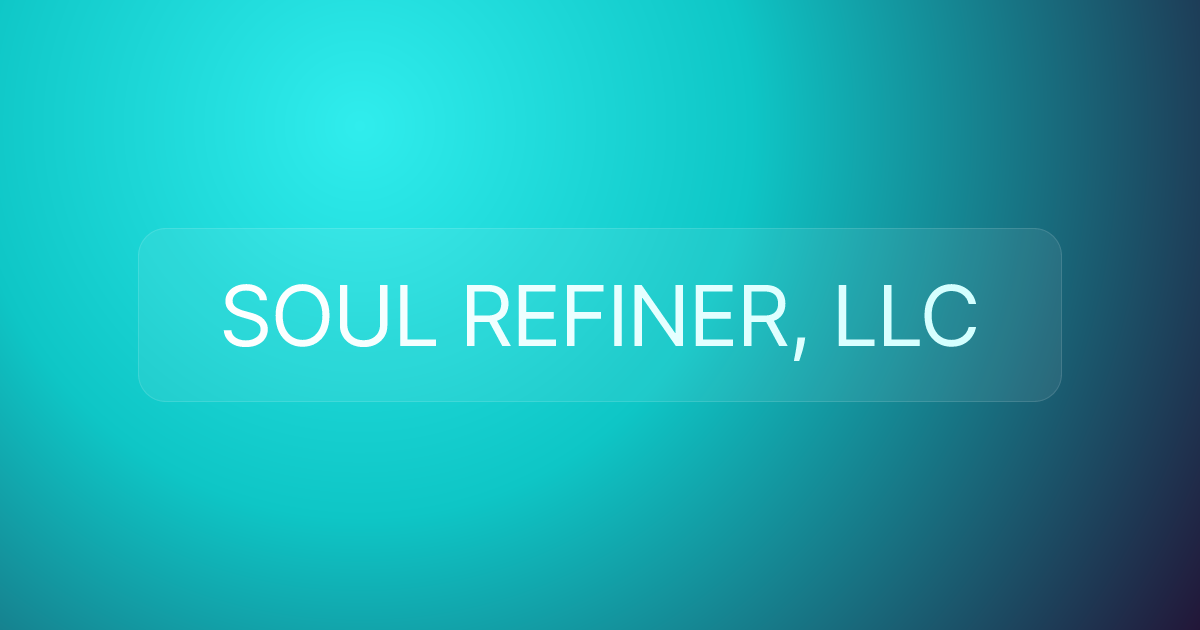 SOUL REFINER, LLC