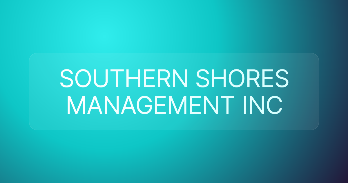 SOUTHERN SHORES MANAGEMENT INC