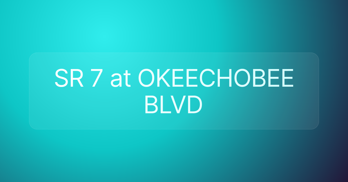 SR 7 at OKEECHOBEE BLVD