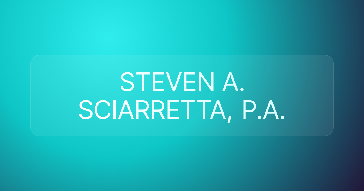 STEVEN A. SCIARRETTA, P.A.