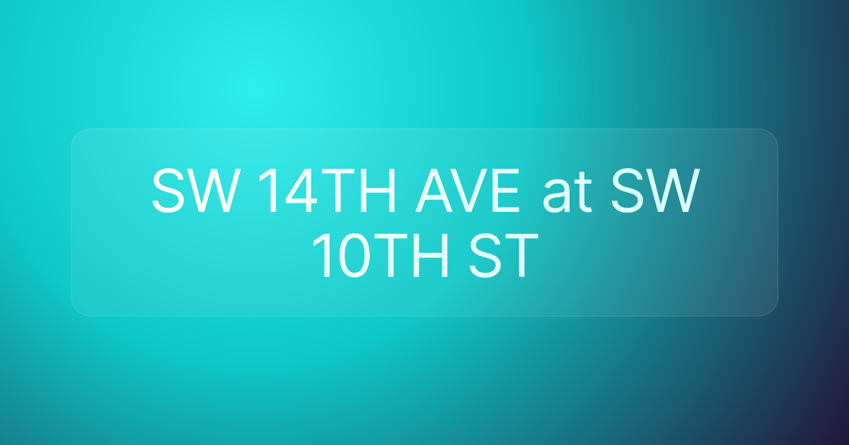 SW 14TH AVE at SW 10TH ST