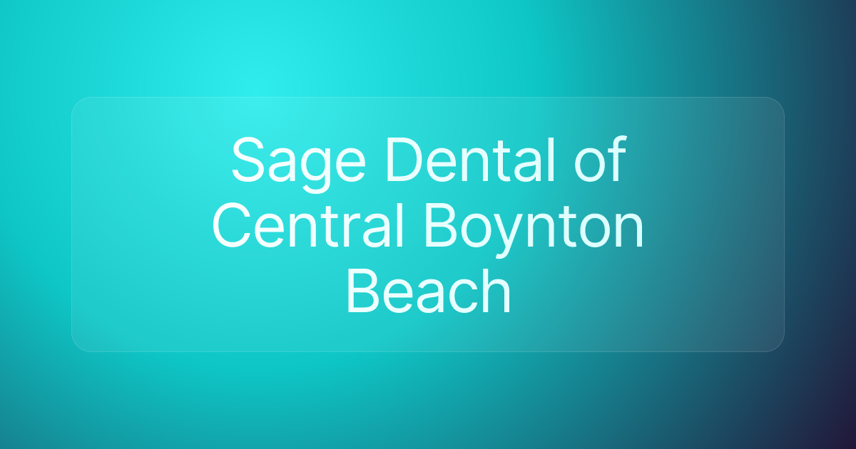 Sage Dental of Central Boynton Beach
