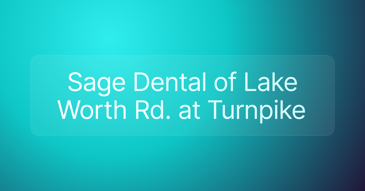 Sage Dental of Lake Worth Rd. at Turnpike