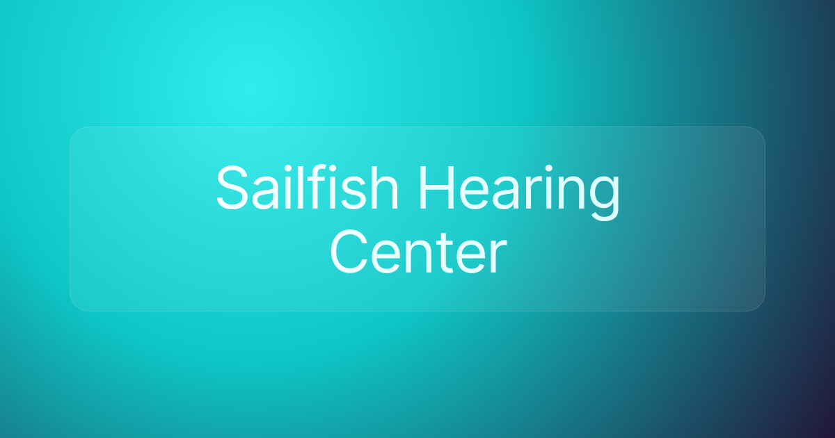 Sailfish Hearing Center