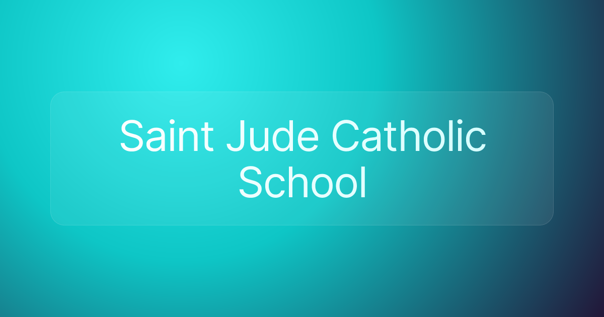 Saint Jude Catholic School