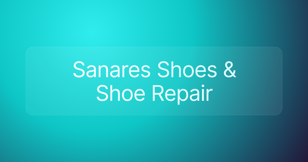 Sanares Shoes & Shoe Repair