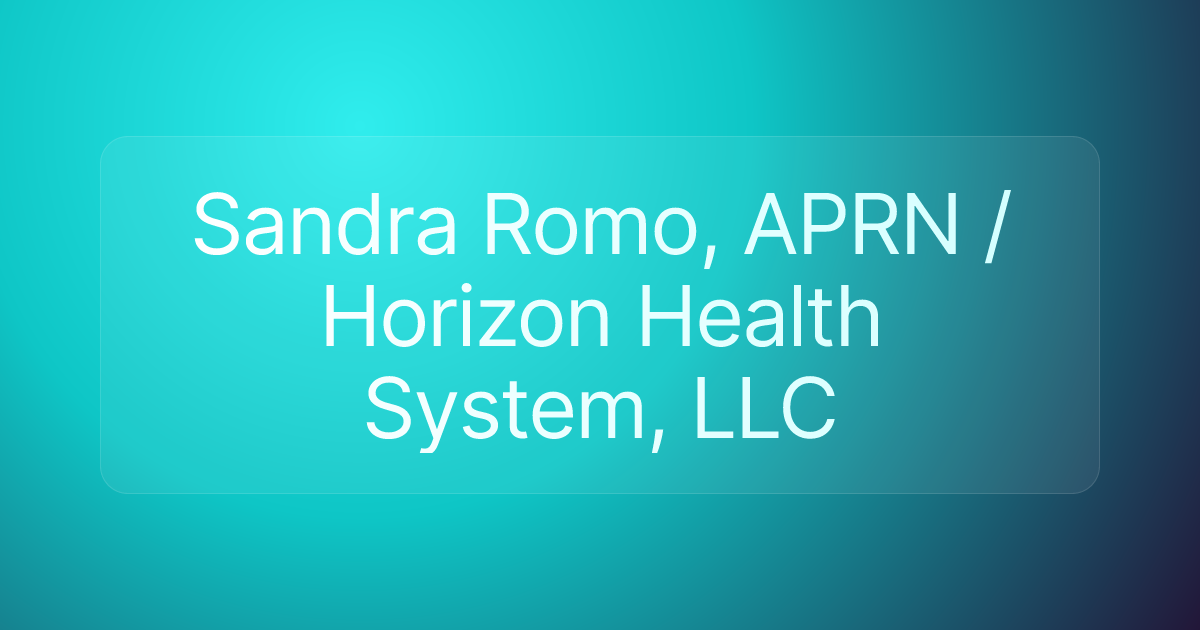 Sandra Romo, APRN / Horizon Health System, LLC