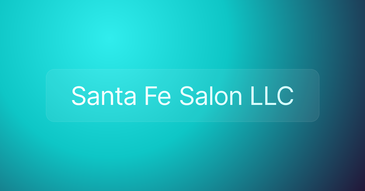 Santa Fe Salon LLC