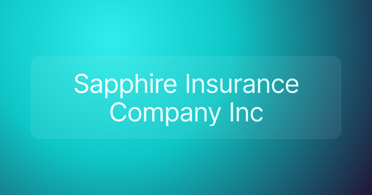 Sapphire Insurance Company Inc