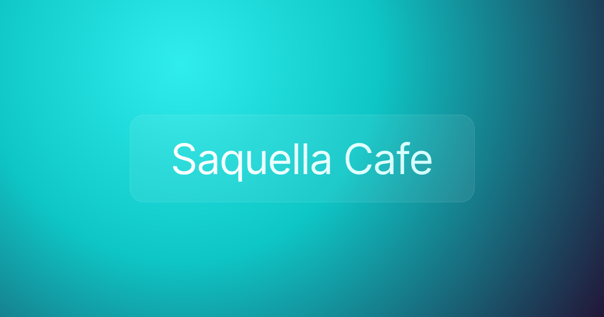 Saquella Cafe