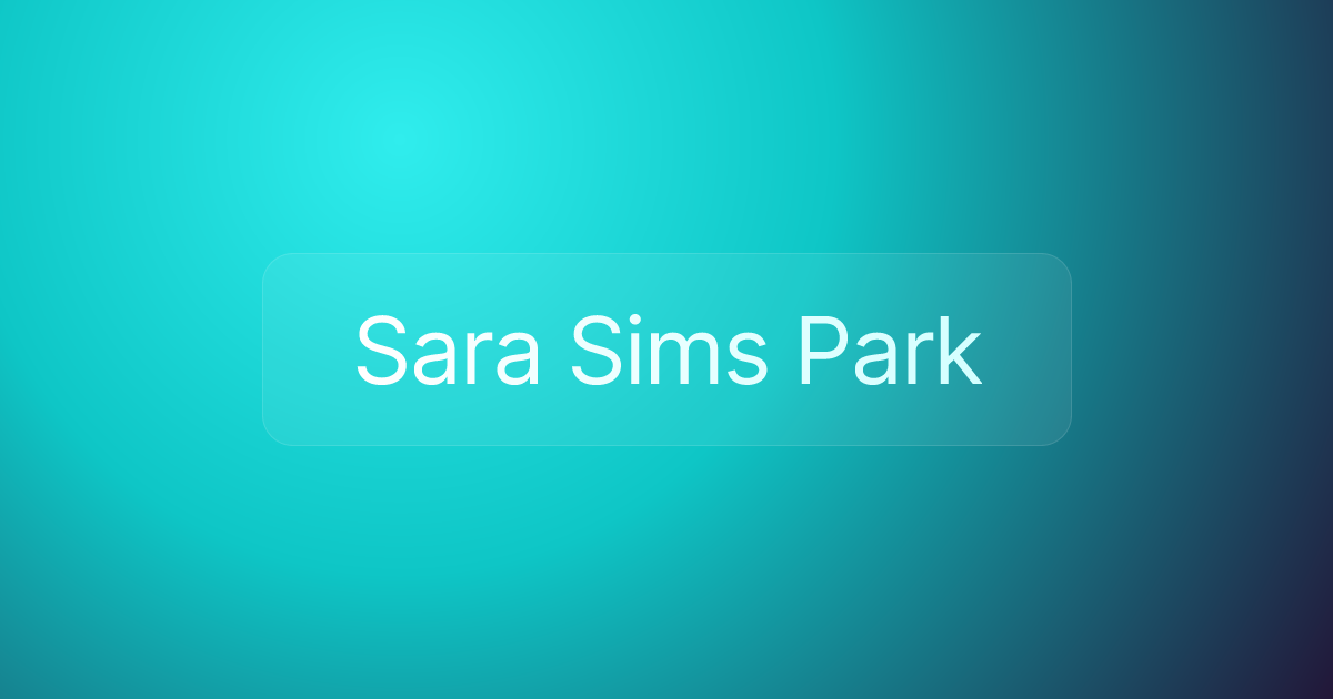 Sara Sims Park