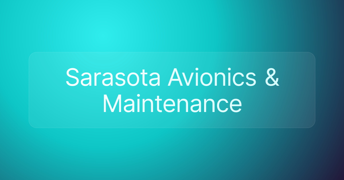 Sarasota Avionics & Maintenance