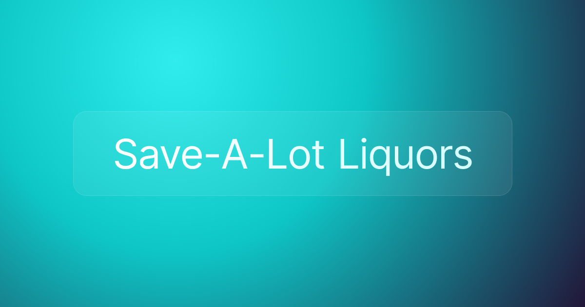 Save-A-Lot Liquors