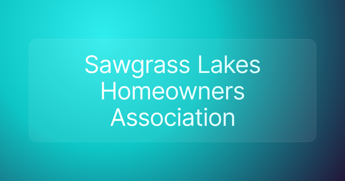 Sawgrass Lakes Homeowners Association
