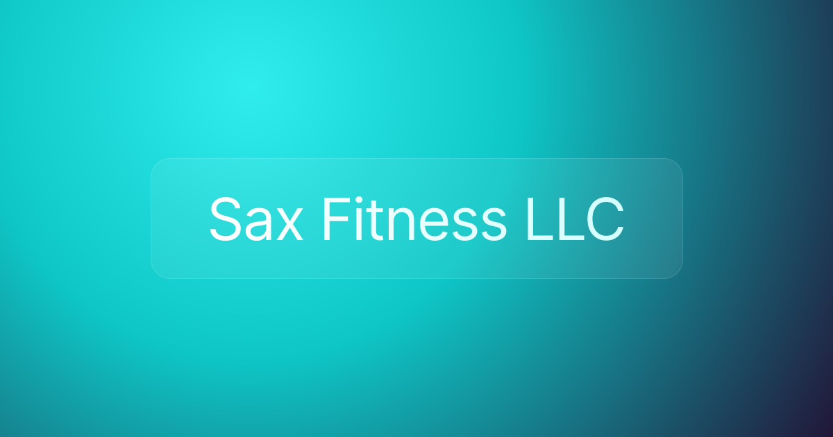 Sax Fitness LLC