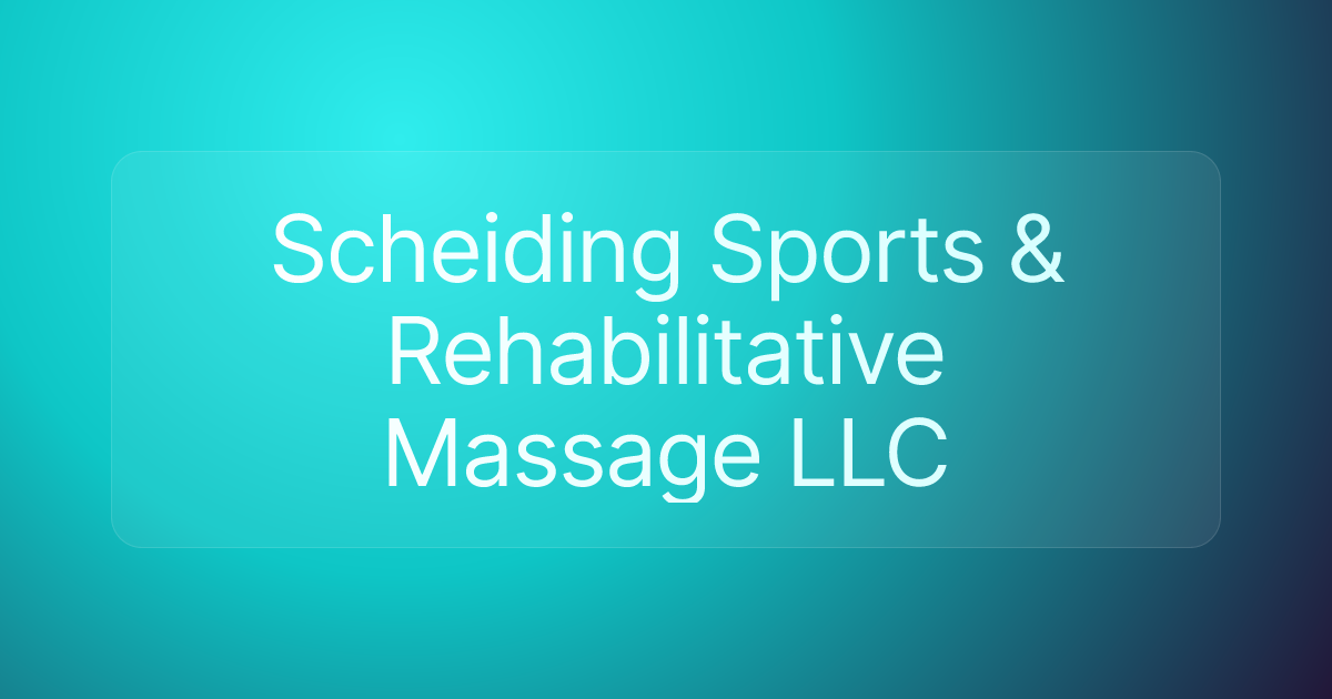 Scheiding Sports & Rehabilitative Massage LLC