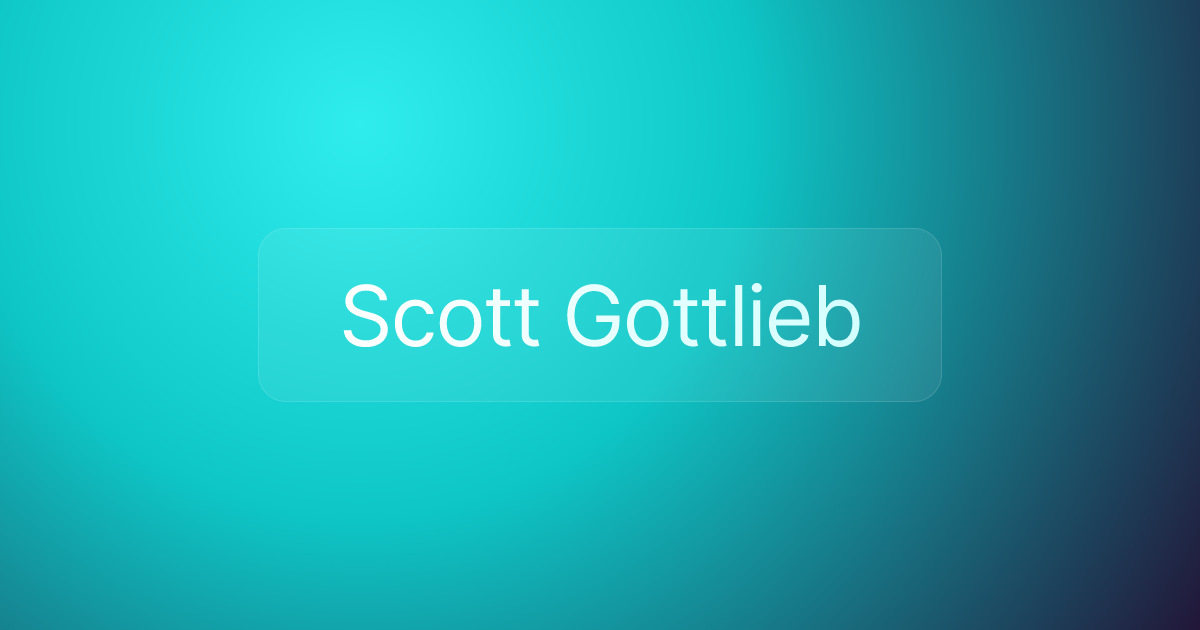 Scott Gottlieb