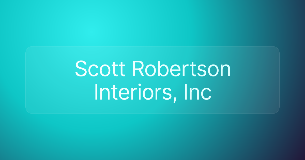 Scott Robertson Interiors, Inc