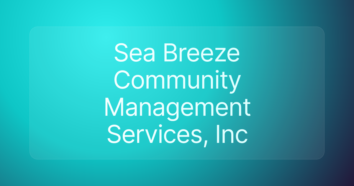 Sea Breeze Community Management Services, Inc