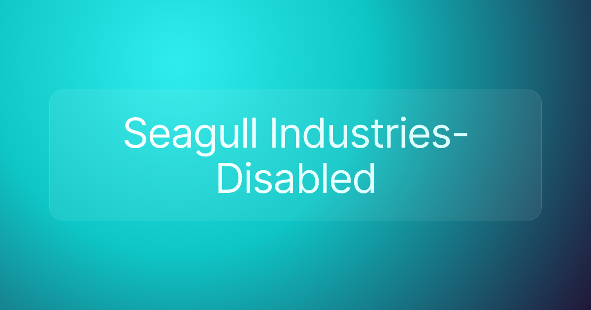 Seagull Industries-Disabled