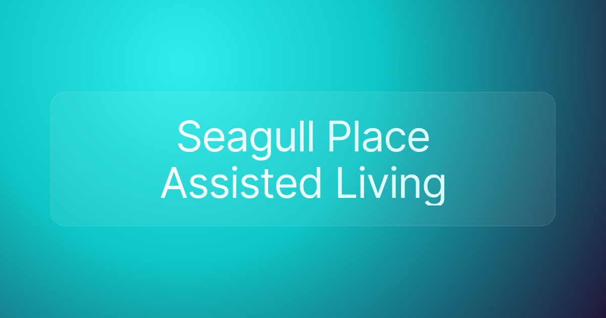 Seagull Place Assisted Living