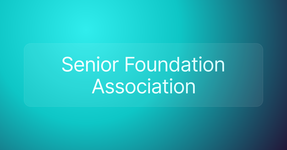 Senior Foundation Association