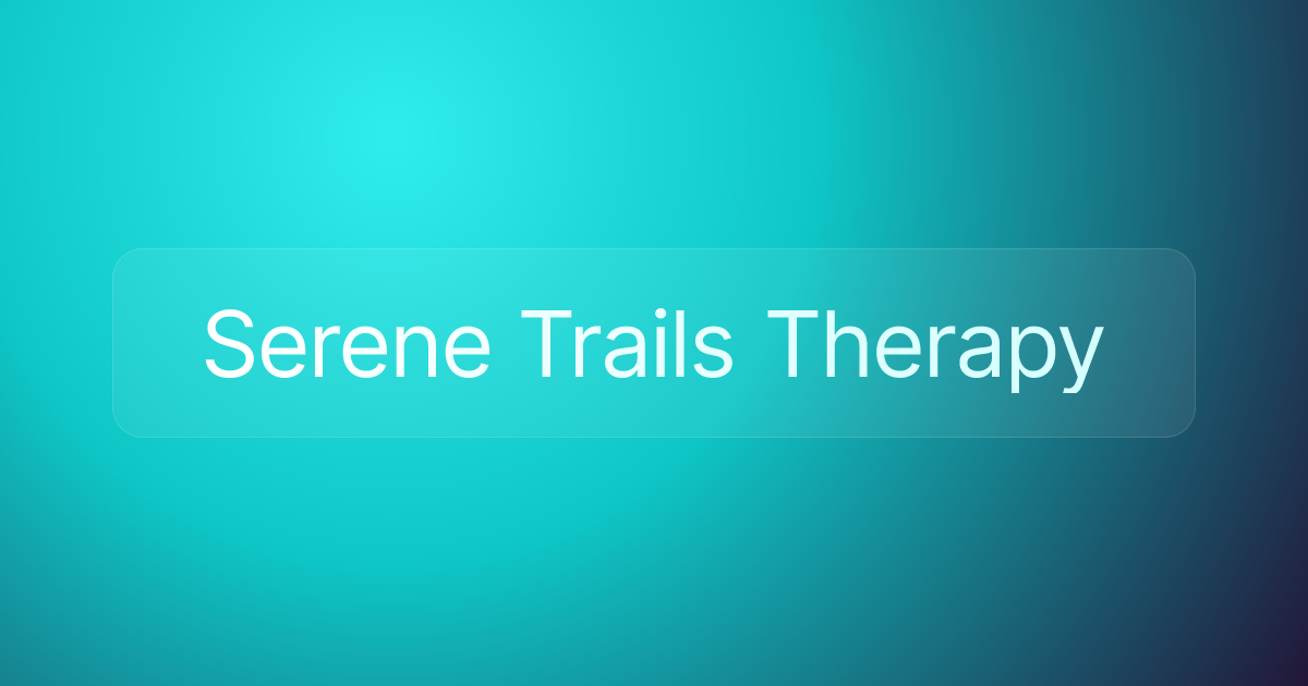 Serene Trails Therapy