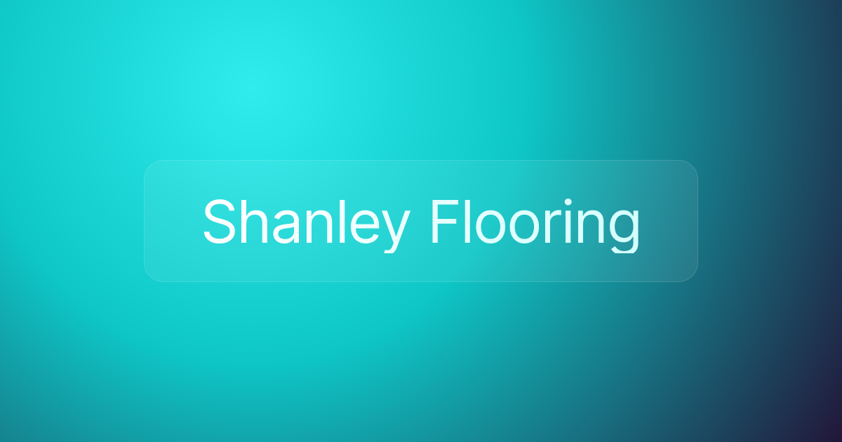 Shanley Flooring