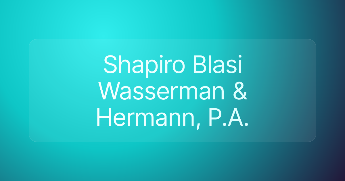 Shapiro Blasi Wasserman & Hermann, P.A.