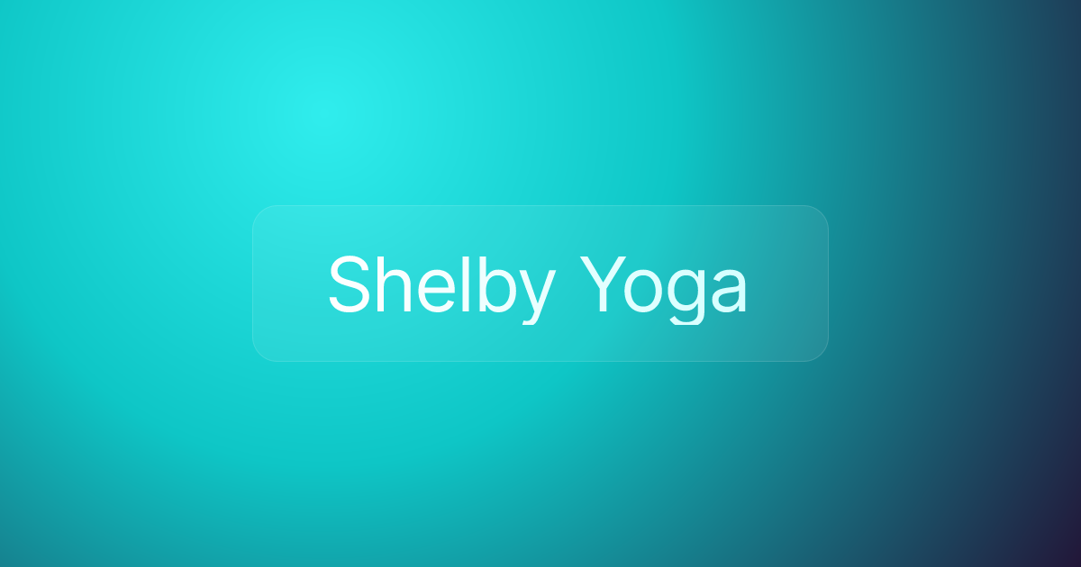 Shelby Yoga