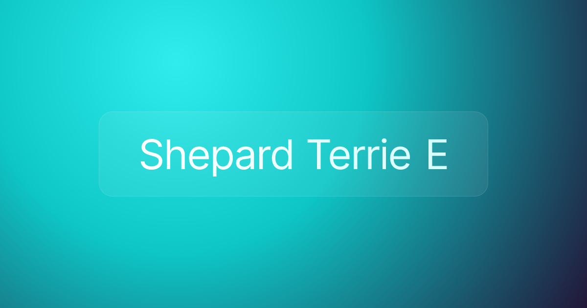 Shepard Terrie E
