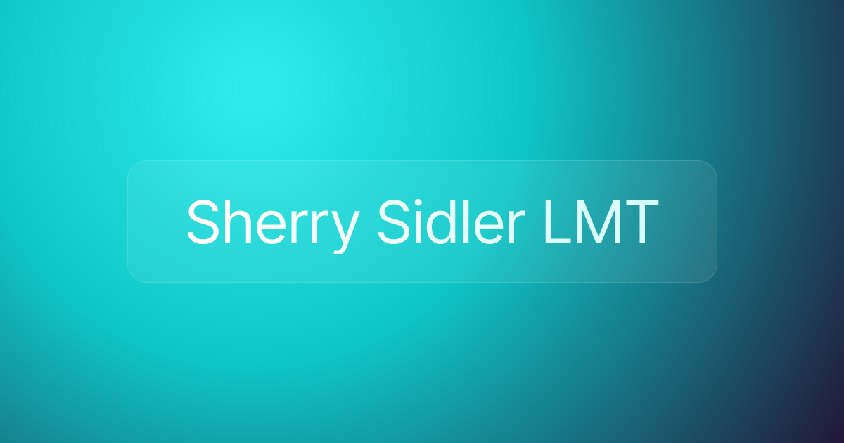 Sherry Sidler LMT