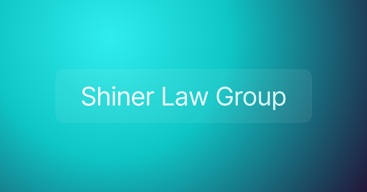 Shiner Law Group