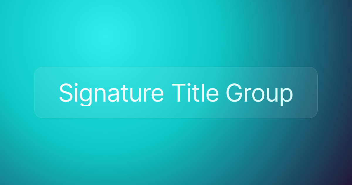 Signature Title Group