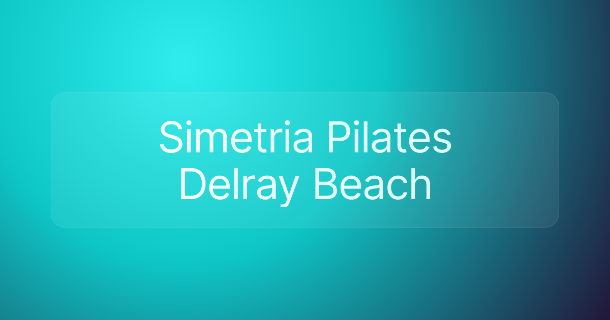 Simetria Pilates Delray Beach