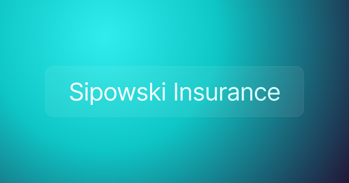 Sipowski Insurance