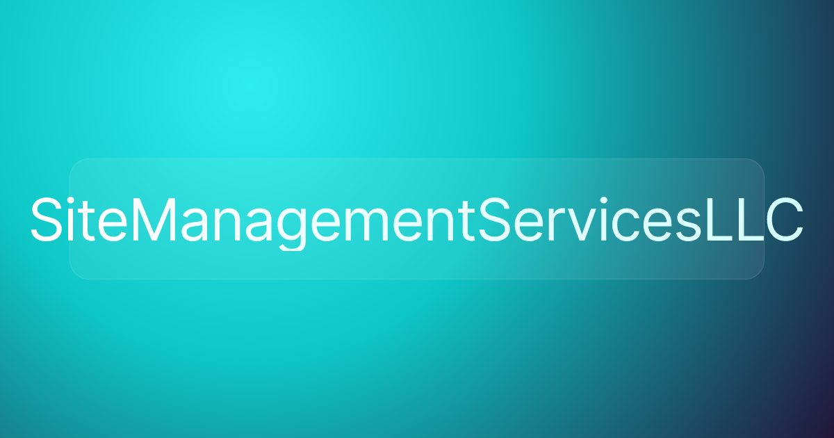 SiteManagementServicesLLC