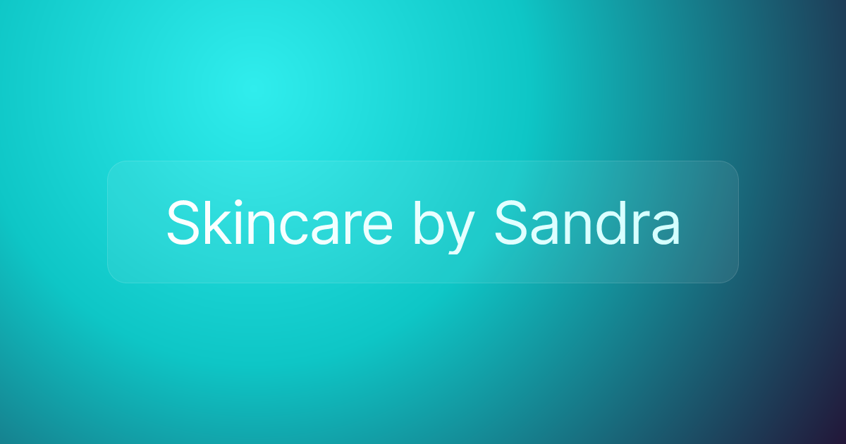 Skincare by Sandra