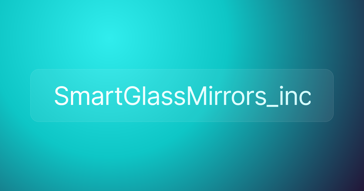 SmartGlassMirrors_inc