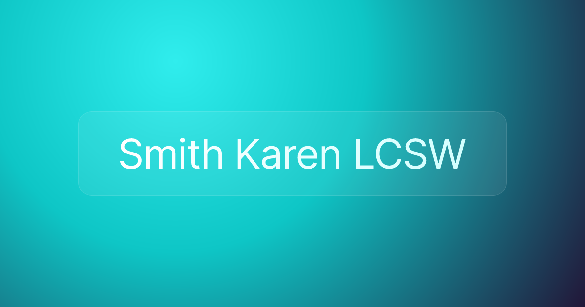 Smith Karen LCSW