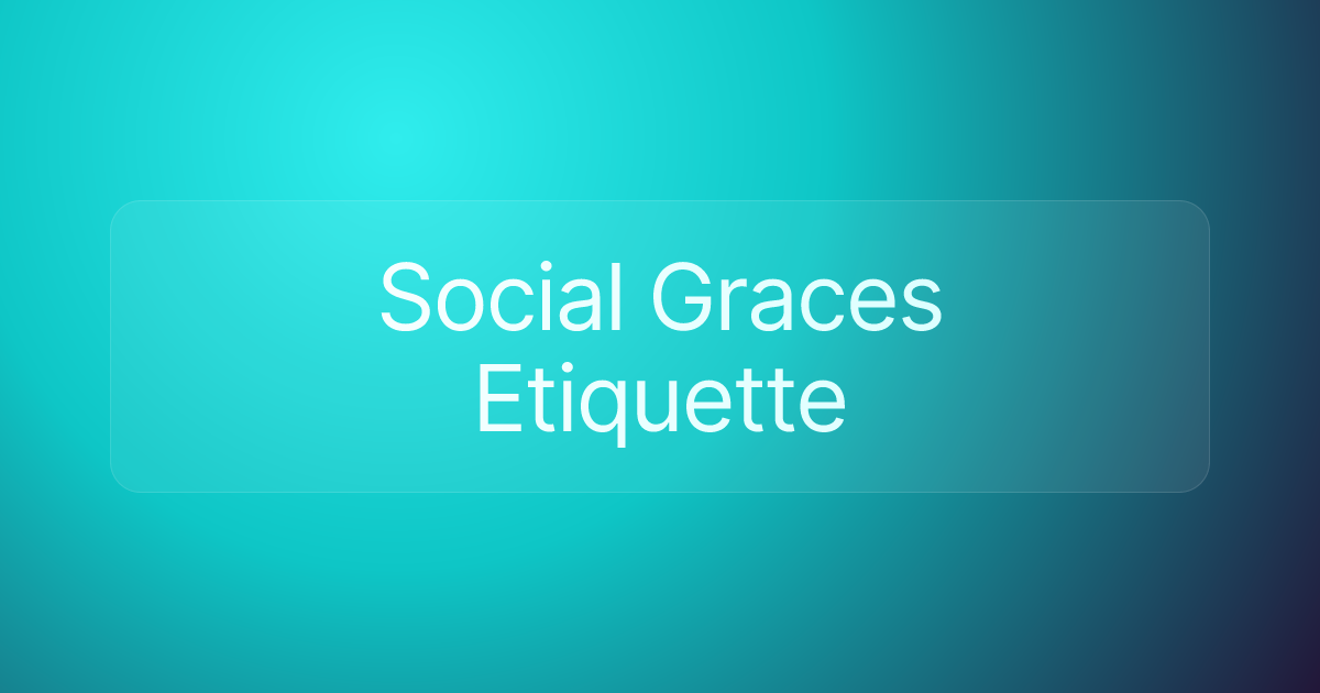 Social Graces Etiquette