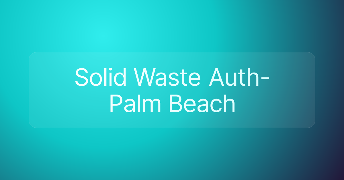 Solid Waste Auth-Palm Beach