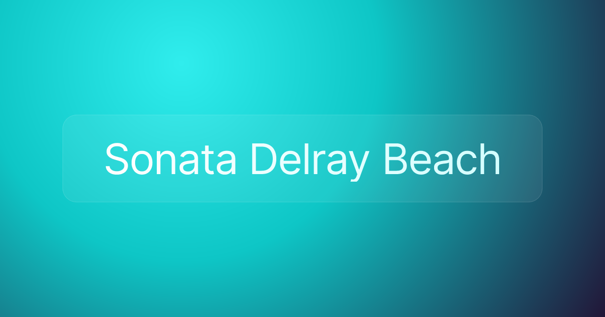 Sonata Delray Beach