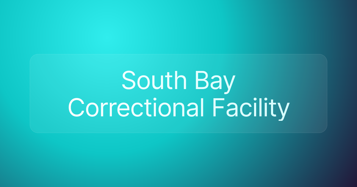 South Bay Correctional Facility