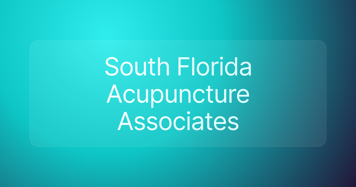 South Florida Acupuncture Associates